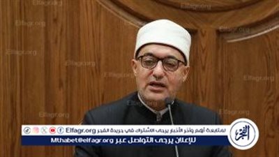 مفتي الجمهورية: التطرف الديني نتيجة غياب الوعي والقراءة الانتقائية للنصوص