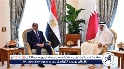 عاجل:- السيسي وأمير قطر يبحثان تعزيز التعاون الثنائي وجهود وقف إطلاق النار في غزة