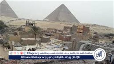 نائب محافظ الجيزة تكشف ملامح تطوير منطقة نزلة السمان