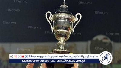 الجبلاية تُحدد موعد الاشتراك في كأس مصر.. والسوبر المصري يعود من بوابة الإمارات