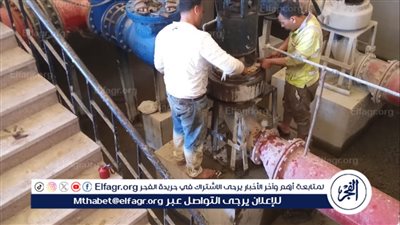 رئيس مياه القناة: الانتهاء من صيانة طلمبات محطة التوطين وغسيل خزان وادي الملاك