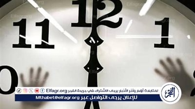 عاجل - التوقيت الصيفي.. كل ما تريد معرفته عن تقديم الساعة في مصر