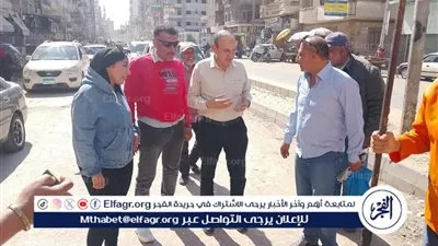 رئيــس غــرب المنصــورة يتابع أعمال تجميل ونظافة وكنس الشوارع ورفع القمامة..صور 