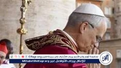 رئيس الطائفة الإنجيلية بمصر يهنئ البابا ليو الرابع عشر بمناسبة انتخابه بابا جديد للفاتيكان