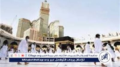 مع اقتراب مناسك الحج.. تعرف على أهم شروط وأركان الحج
