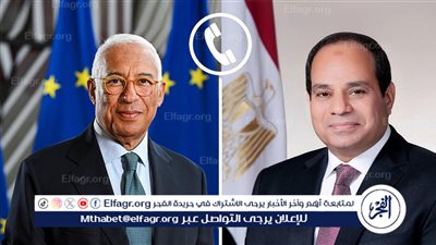 عاجل- اتصال أوروبي يدعم جهود مصر لوقف حرب غزة والاعتراف بالدولة الفلسطينية