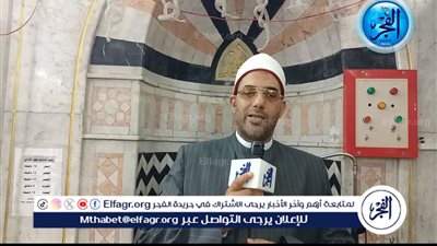 رفع حالة الطوارئ وتجهيز 610 ساحة.. وكيل أوقاف الإسكندرية يكشف لـ 