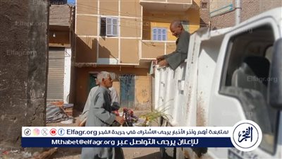 تحرك ميداني لرفع القمامة والإشغالات بقرية أولاد نجم بهجورة في نجع حمادي 