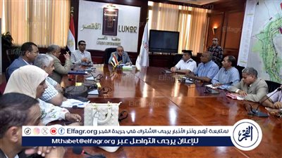 محافظ الأقصر يشدد برفع درجة الاستعدادات القصوى لاستقبال ماراثون امتحانات الثانوية العامة