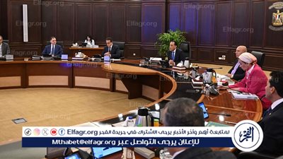 عاجل- اجتماع حكومي حافل بالقرارات المصيرية: زيادات في المعاشات ومشروعات عملاقة وتوسعات تعليمية وصحية ومجتمعية