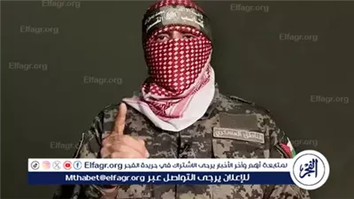 بعد غياب طويل.. أبو عبيدة يخرج عن صمته ببيان ناري: تهديدات مباشرة وتأكيد على فشل العدو