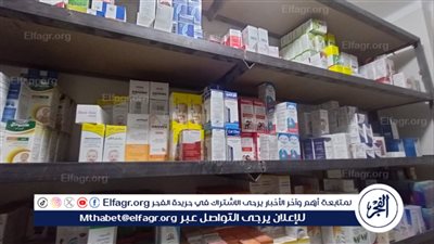 ضبط مخزن أدوية غير مرخص بحي غرب أسيوط 