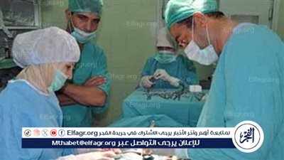 مصر تطلق أول وأكبر مركز لزراعة الكبد في الشرق الأوسط وإفريقيا بجامعة المنصورة.. إنجاز طبي جديد لخدمة المواطنين