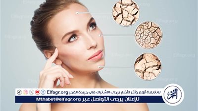 روتين العناية بالبشرة الجافة في فصل الصيف: خطوات بسيطة لبشرة ناعمة ومتوهجة