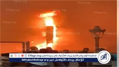 حريق هائل بميدان المؤسسة في شبرا الخيمة يكبد المحلات التجارية خسائر مادية فادحة