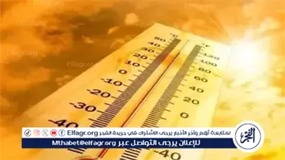 الطقس غدا.. حار نهارا مع نشاط رياح يخفف الإحساس بالحرارة والعظمى بالقاهرة 35 درجة