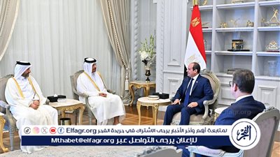 أبرز تصريحات لقاء الرئيس السيسي ورئيس وزراء قطر