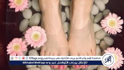 العناية بالقدمين… راحة وصحة تبدأ من الأسفل