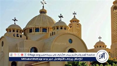 الكنيسة القبطية الأرثوذكسية: الأعياد مناسبة لمراجعة النفس والتقرب إلى الله