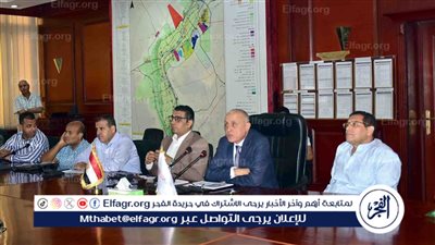 محافظ الأقصر يتابع الموقف التنفيذي للتكليفات بجولات المراكز والمدن