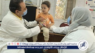 صحة المنيا: تقديم خدمات طبية مجانية لأكثر من 6 آلاف مواطن