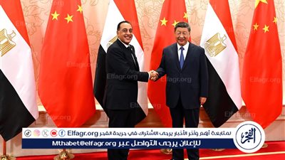 مصر والصين.. استثمارات صينية تعزز التنمية في مصر