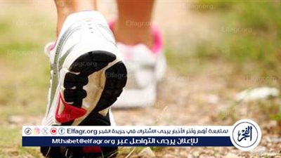 المشي.. رياضة بسيطة تصنع الفارق في صحة الإنسان