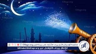 موعد شهر رمضان الكريم وأول أيام الصيام فلكيًا