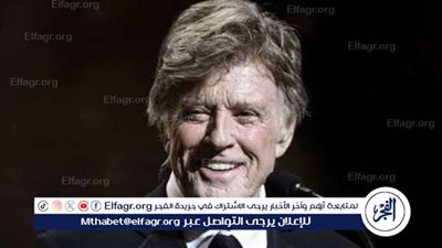 لهذا السبب.. روبرت ريدفورد يتصدر تريند 