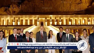 عاجل ـ بالصور زيارة تاريخية.. ملك إسبانيا، والملكة ليتيزيا، في رحاب معابد الأقصر