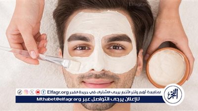 العناية بالبشرة للرجل.. روتين أساسي لصحة ومظهر أفضل