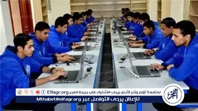 اليوم.. آخر موعد للتقديم الإلكتروني لطلاب مدارس التكنولوجيا التطبيقية للالتحاق بالجامعات التكنولوجية