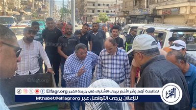محافظ الدقهلية في جولة مفاجئة بشارع الجلاء سيرا علي الاقدام للتأكد من رفع الإشغالات والنظافة العامه
