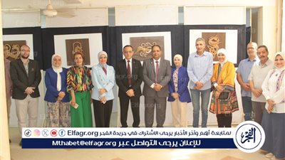 نائب رئيس جامعة أسيوط يفتتح المعرض الفنى وحي الأساطير بكلية التربية النوعية 