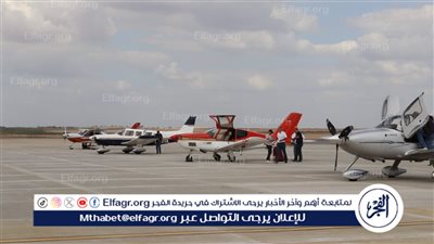 إنطلاق رالي “Fly In Egypt 2025” بمشاركة 13 دولة لتعزيز السياحة الرياضية والأنشطة الجوية