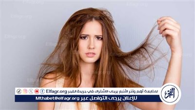 الشعر الجاف.. الأسباب وطرق العناية لاستعادة اللمعان والحيوية
