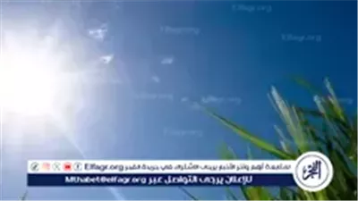 طقس غدًا الإثنين: خريفي مائل للبرودة نهارًا ومائل للبرودة ليلًا مع شبورة ورياح معتدلة