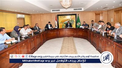 محافظ الفيوم: تكثيف الجهود لإنهاء ملفات التقنين والتصالح والمتغيرات المكانية في المواعيد المحددة