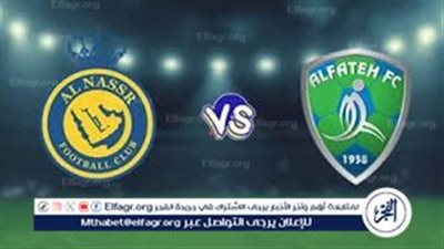  بث مباشر مباراة النصر والفتح في دوري روشن السعودي اليوم السبت