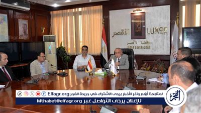 محافظ الأقصر يعقد اجتماعًا لمتابعة الموسم السياحي الحالي وبحث تطوير المنظومة السياحية والأثرية 