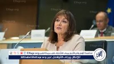 المفوضة الأوروبية لشؤون المتوسط: مصر شريك رئيسي للاتحاد الأوروبي 