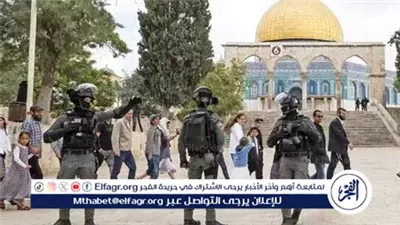 عاجل- 920 مستوطنًا يقتحمون المسجد الأقصى تحت حماية شرطة الاحتلال الإسرائيلي