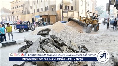 محافظ الفيوم يوجه بسرعة رفع مخلفات الطبقة الأسفلتية القديمة بشارع عدلي يكن لتيسير الحركة المرورية