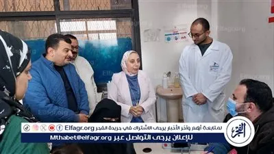 وكيل صحة الإسماعيلية تتفقد أقسام مستشفى حميات التل الكبير لمتابعة إنتظام سير العمل وجودة الخدمات