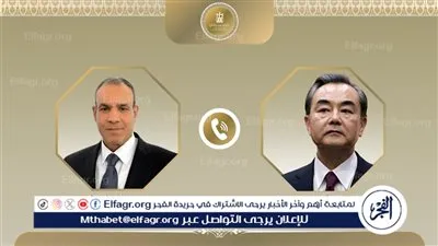 وزير الخارجية يؤكد لنظيره الصيني أهمية ضمان استدامة وقف إطلاق النار بغزة