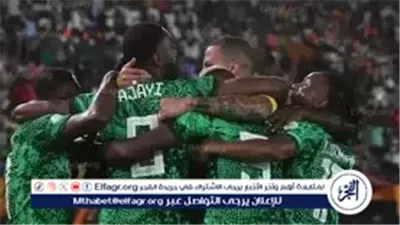 مباراة قوية في افتتاح المجموعة الثالثة.. نيجيريا تواجه تنزانيا بكأس أمم إفريقيا 2025