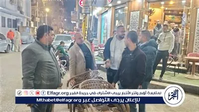 محافظ أسيوط: حملات مكثفة لرفع الإشغالات والتعديات على حرم الطريق بشارع جودة الأسدي بحي شرق