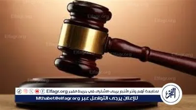 السجن 7 سنوات لعامل بالقناطر بعد قتل فتاة وتعذيبها بوحشية