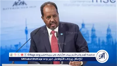رئيس الصومال: نرفض نقل صراعات الشرق الأوسط إلى أراضينا