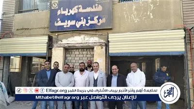 رئيس مصر الوسطى لتوزيع الكهرباء يتابع إنشاء مركز خدمة جديد ببني سويف